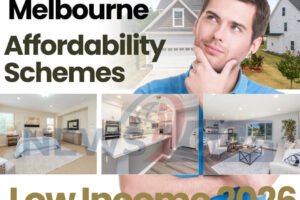 Melbourne Housing Affordability Schemes for Low Income 2026 Guide