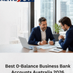 Best 0-Balance Business Bank Accounts Australia 2026