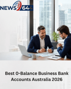 Best 0-Balance Business Bank Accounts Australia 2026