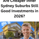 Are Cheaper Inner Sydney Suburbs Still Good Investments in 2026 1