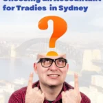 Choosing an Accountant for Tradies in Sydney Questions to Ask